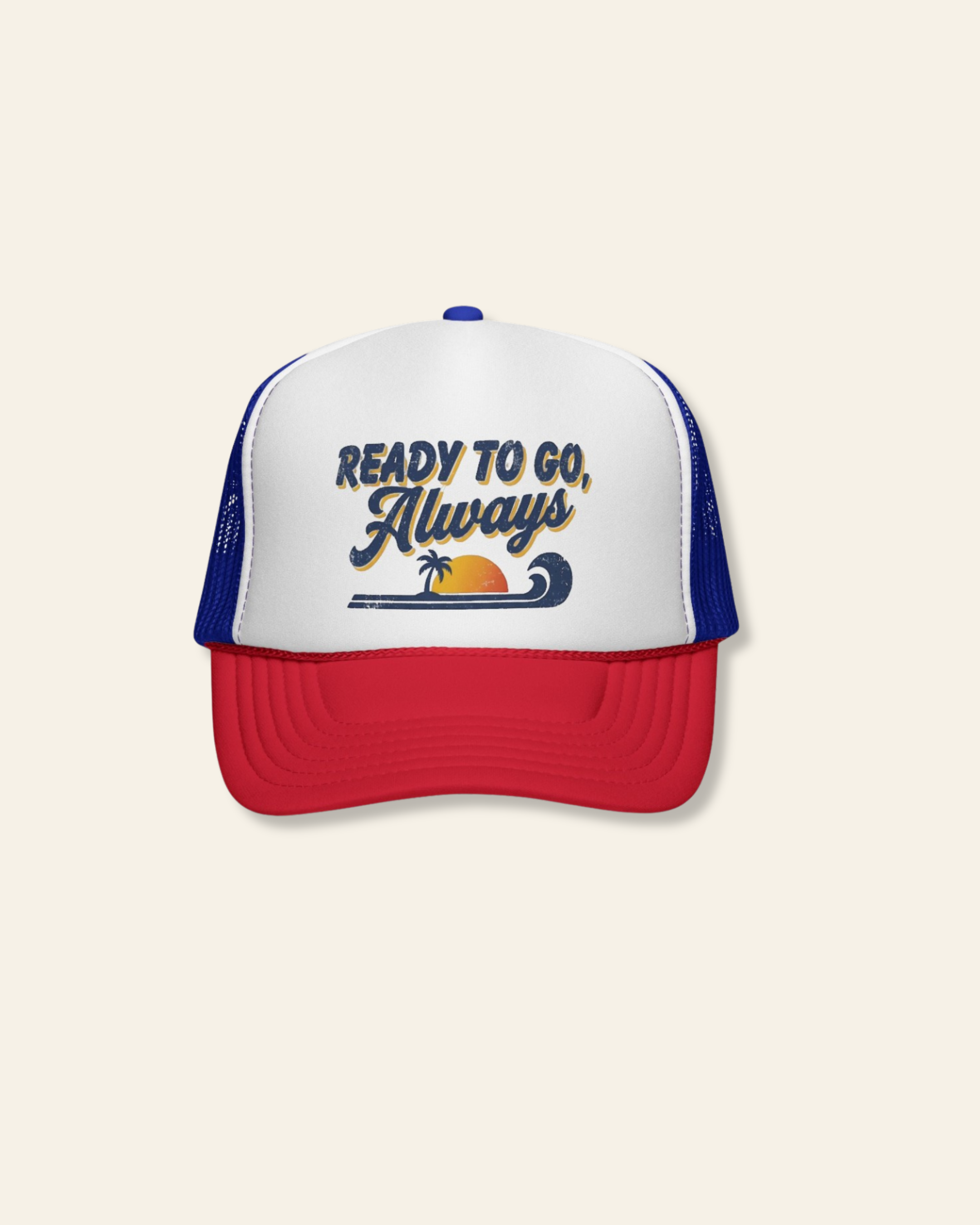 Trucker Cap — "Ready To Go, Always" Sunset Surf Mesh Hat